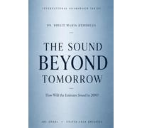 THE SOUND BEYOND TOMORROW: How Will We Experience Music in the Emirates in 2090?