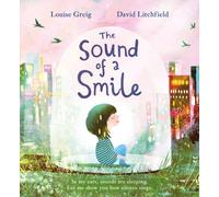 The Sound of a Smile