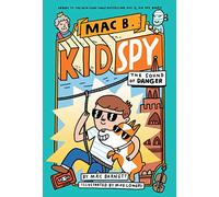 The Sound of Danger (Mac B., Kid Spy #5): Volume 5