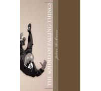 The Sound of Falling Things: Broken Pieces Volume 1