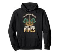 The Sound Of Ireland Lives In My Pipes Irish Pipers Pullover Hoodie