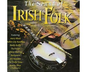 The Sound Of Irish Folk CD Bonus Edition with Wolfe Tones , Mary Black etc