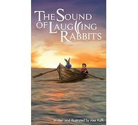 The Sound of Laughing Rabbits