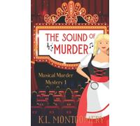 The Sound of Murder (Musical Murder Mystery)