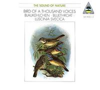 The Sound of Nature - Natural Sound: THE SOUND OF NATURE;BIRD OF A THOUSAND VOICES