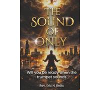 The Sound of Only