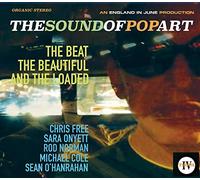 The Sound Of Pop Art - The Beat The Beautiful And The Loaded