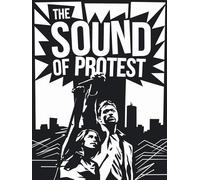 The Sound Of Protest