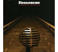 The Sound Of The Kilometers [2 CD] - Tiromancino EDEL RECORDS