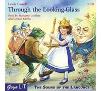 The Sound of the Language: Through the Looking-Glas