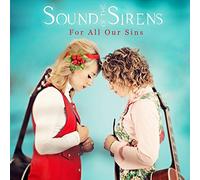 The Sound of the Sirens - For All Our Sins [VINYL]