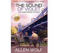 The Sound of Violet, 10th Anniversary Edition