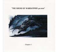 The Sound Of Warhammer 40.000 Chapter I