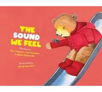 The Sound We Feel: 3 (Child Listen and Look)