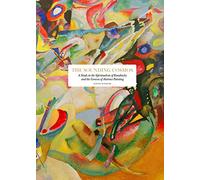 The Sounding Cosmos : A Study in the Spiritualism of Kandinsky and the Genesis of Abstract Painting