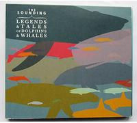 The Sounding - Sounding - Legends And Tales Of Dolphins And Whales