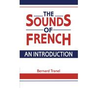 The Sounds of French: An Introduction