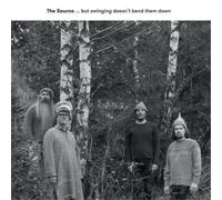 The Source - ...But Swinging Doesn´T Bend Them Down
