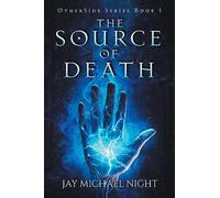 The Source of Death