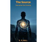 The Source: Stop asking. Start knowing