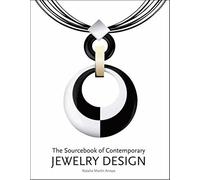 The Sourcebook of Contemporary Jewelry Design by Natalio Martin Arroyo (2012-07-03)