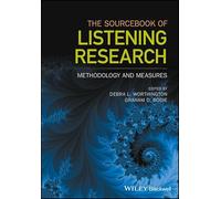 The Sourcebook of Listening Research: Methodology and Measures
