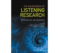 The Sourcebook of Listening Research : Methodology and Measures