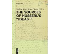 The Sources of Husserl's "Ideas I" – De Gruyter