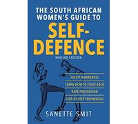 The South African Women's Guide to Self-Defence