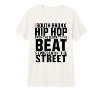The South Bronx Hip Hop Premium T-Shirt