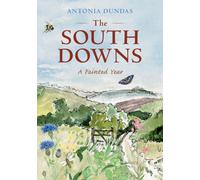 The South Downs : A Painted Year