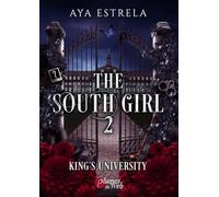 The south girl - Tome 02 King's university (02)