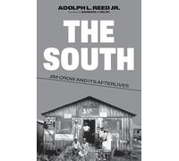 The South: Jim Crow and Its Afterlives (Jacobin)