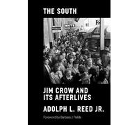 The South – Jim Crow and Its Afterlives (Jacobin)