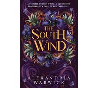 The South Wind : the third instalment in luscious romantasy series The Four Winds, beloved by BookTok!