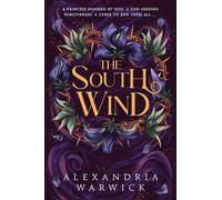 The South Wind: the third instalment in luscious romantasy series The Four Winds, beloved by BookTok! (Volume 3)