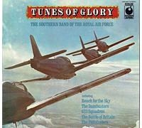 The Southern Band Of The Royal Air Force - Tunes Of Glory