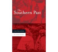 The Southern Past: A Clash of Race and Memory