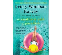 The Southern Side of Paradise: Volume 3 (Peachtree Bluff Series, The)