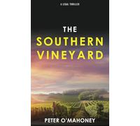 The Southern Vineyard: 6 (The Southern Lawyer Series)