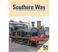 The Southern Way 51: The Regular Volume for the Southern devotee