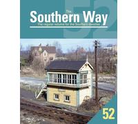 The Southern Way 52: The Regular Volume for the Southern devotee