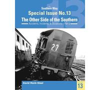 The Southern Way Special Issue No. 13: The Other Side of the Southern (The Southern Way Special Issues)