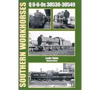 THE SOUTHERN WORKHORSES: Q 0-6-0S 30530-30549 NO 1: ONE