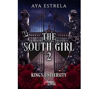 THE SOUTHGIRL : TOME 2 - KING'S UNIVERSITY