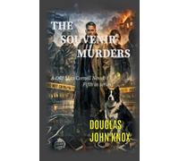 The Souvenir Murders: A DCI Max Cornell Murder Mystery Book 5 (The DCI Max Cornell series)