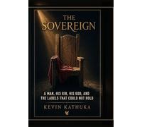 THE SOVEREIGN: A Man, His Rib, His God, And The Labels That Could Not Hold