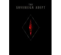 The Sovereign Adept