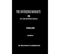 The Sovereign Mandate 3: Spy and Mystery Novels