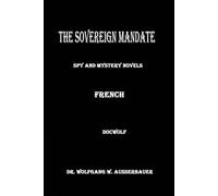 The Sovereign Mandate in French: Spy and Mystery Novels